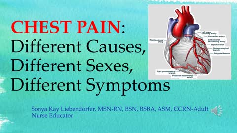 CHEST PAIN: Different Causes, Different Sexes, Different Symptoms