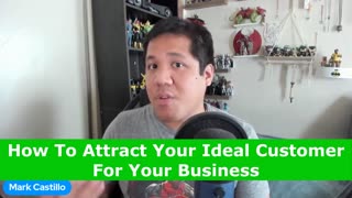 How To Attract Your Ideal Customer For Your Business