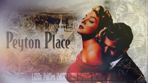 Peyton Place Soundtrack by Franz Waxman (1957) - A Symphony of Love and Deceit