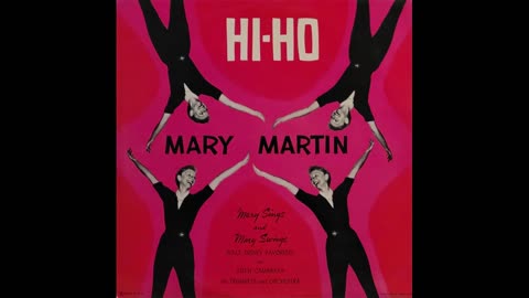 Mary Martin With Tutti Camarata, His Trumpets and Orchestra – Hi-Ho