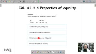 Properties of equality - IXL A1.H.4 (H8Q)
