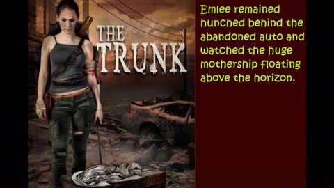 THE TRUNK, a Sc-Fi, Apocalyptic/Post-Apocalyptic, Time Travel Romance