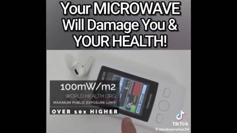 Your microwave will damage you