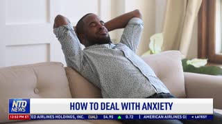 How to Deal With Anxiety
