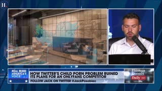 JACK POSOBIEC ON TWITTER'S CHILD PORNOGRAPHY PROBLEM