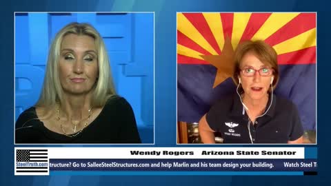 AZ Senator Wendy Rogers on SteelTruth 10/18/2021