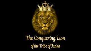 Conquering Lion of the Tribe of Judah 2021