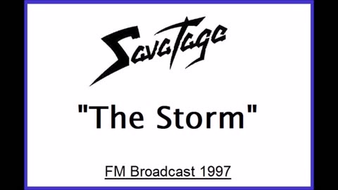 Savatage - The Storm (Live in Neu-Isenburg, Germany 1997) FM Broadcast