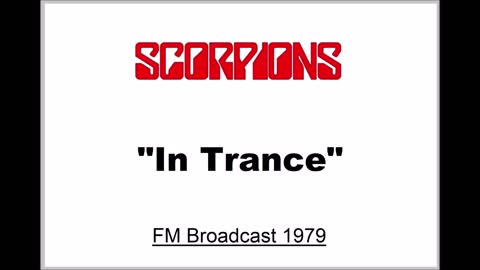 Scorpions - In Trance (Live in Chicago 1979) FM Broadcast