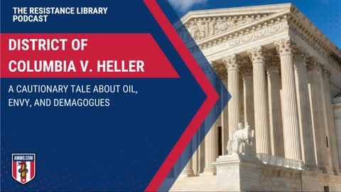 District of Columbia v. Heller (2008): Understanding the Court's Landmark Decisions