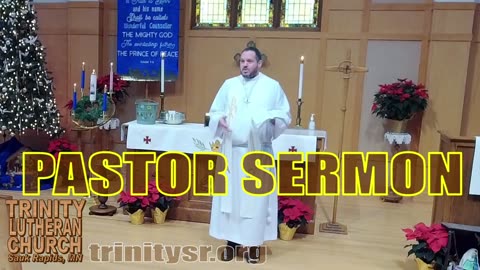 2023 12 31 Dec 31st Pastor Sermon Trinity Lutheran Sauk Rapids MN
