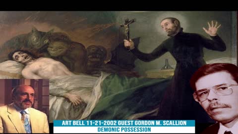 Art Bell 11 21 2002 Demonic possession Gordon M Scallion