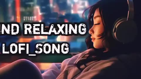 Mind Relaxing Lofi song Bollywood Music