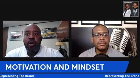 Ep. 6 | Motivation & Mindset with James and Jermaine Morris: Representing The Brand