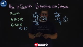How to Simplify Expressions with Integers | Part 1 of 3 | 19+(-47) and -32+40 | Minute Math