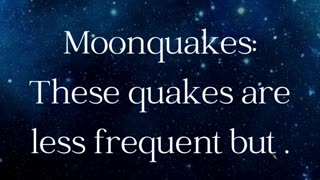 Moonqueakes and earthquakes