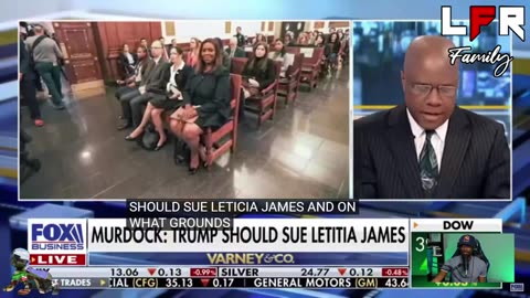 LFR FAMILY - Trump Got Her Now! Letitia James Messed Up