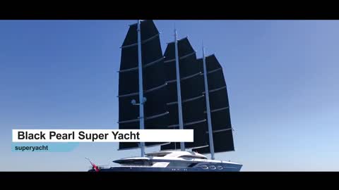 Black Pearl Super Yacht