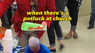 When there's a potluck at church..