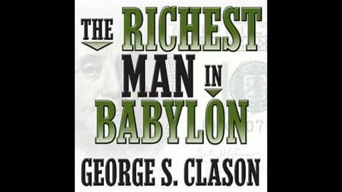 Richest Man In Babylon - Chapter 6 - The Gold Lender of Babylon
