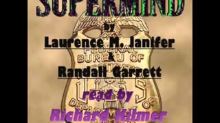 Supermind by Laurence M. Janifer & Randall Garrett - FULL AUDIOBOOK