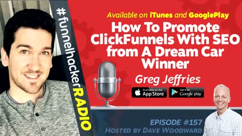 Greg Jeffries, How To Promote ClickFunnels With SEO from A Dream Car Winner