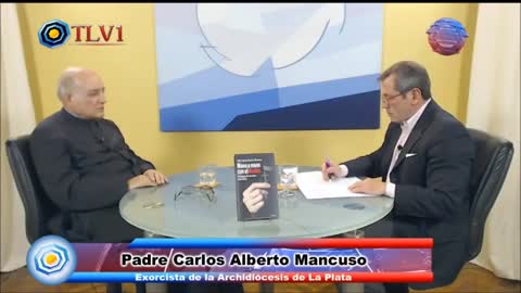 14 TLV1 N° 14 Entrevista a un Exorcista Argentino Padre Carlos Alberto Mancuso 2