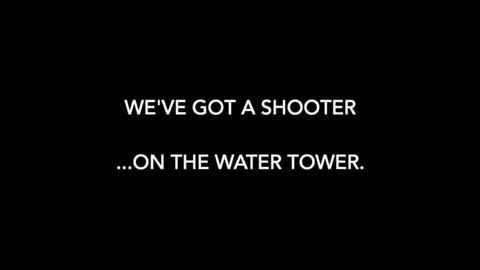 Crooks early activity; Real Shooter plugged on the Water Tower by Team 3 on a Semi; Shots from Trees