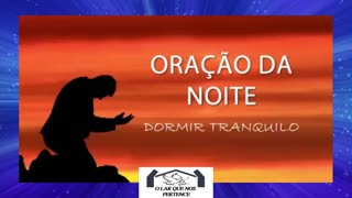 3 ORAÇÕES PARA FAZER A NOITE