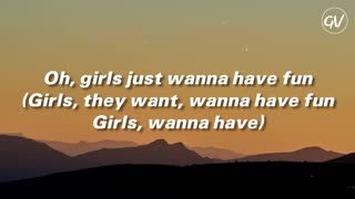 Cyndi Lauper Girls Just Want To Have Fun Lyrics