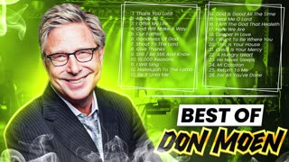 Best of Don Moen ✝️ Gospel & Christian Worship Hits