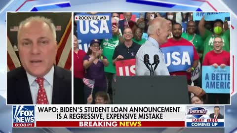 Steve Scalise: President Biden's student loan handout is a 'double whammy'
