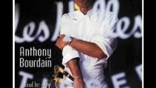 Rob Reads Kitchen Confidential by Anthony Bourdain