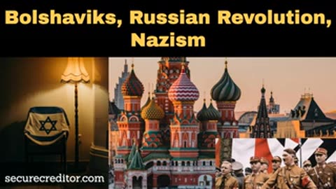 Bolsheviks, Murder of the Czars, Russain Civil War & Nazi Germany
