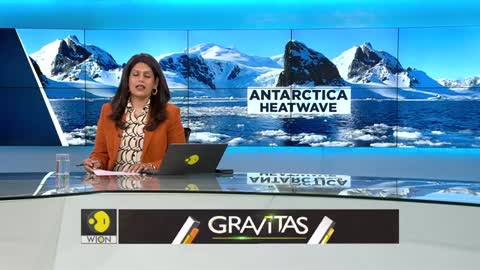 Gravitas: Antarctica records temperatures 38 degrees above normal