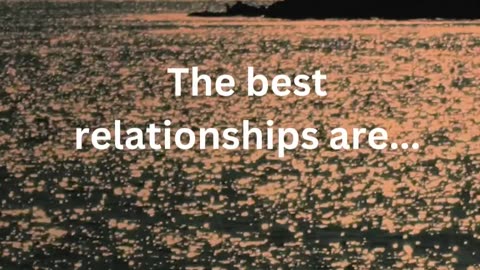 The best relationships are... #shorts #reels #emotioneclipse #facts