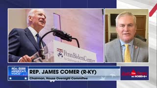Rep. James Comer Questions China's Influence On Biden