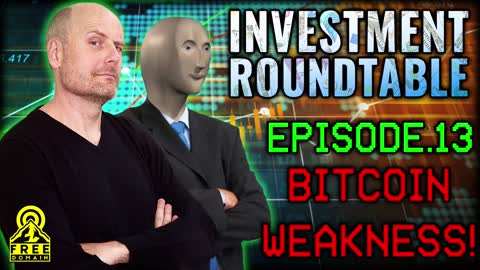 FREEDOMAIN INVESTMENT ROUNDTABLE: BITCOIN'S WEAKNESSES!