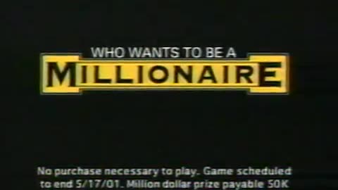 May 13, 2001 - 'Who Wants to be a Millionaire?' Promo