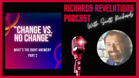 Change Vs No Change, What’s the Right Answer Part 2