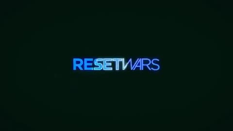 Reset Wars - 3 of 5