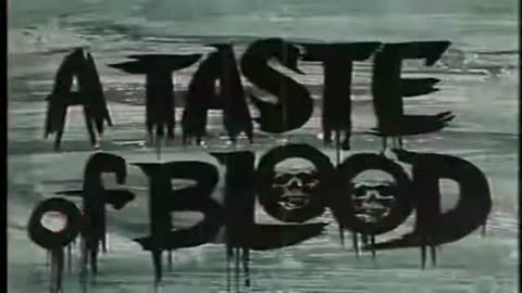 A TASTE OF BLOOD Herschell Gordon Lewis movie trailer