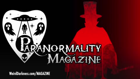 “TRACING THE DARK SECRETS OF WHITECHAPEL” and 3 More Fortean Stories! #ParanormalityMag