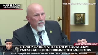 Chip Roy Criticizes Biden Over Soaring Crime Rates Blamed on Undocumented Immigrants