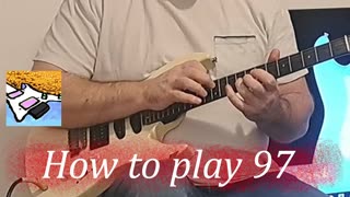 How to play 97