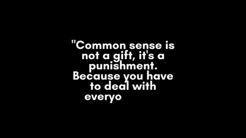 Common Sense Is Your Punishment: Pun Intended