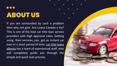 Ease Your Financial Trouble With Car Title Loans Alberta