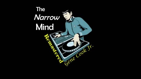 The Narrow Mind Remastered #2
