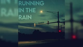 Running in the Rain