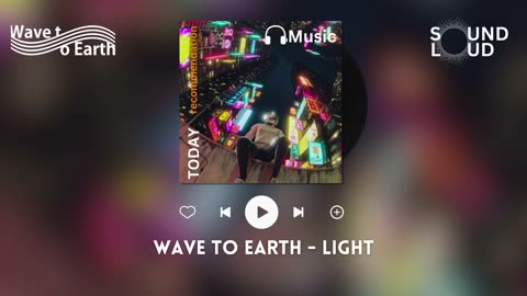 Wave to Earth - Light